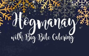 Big Bite Catering Hogmanay